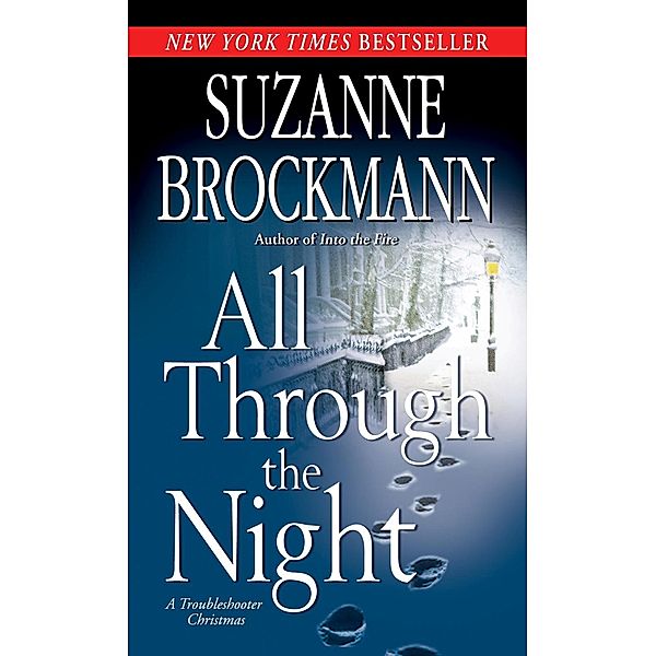 All Through the Night / Troubleshooters Bd.12, Suzanne Brockmann