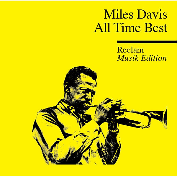 All Time Best - Cool & Collected, Miles Davis