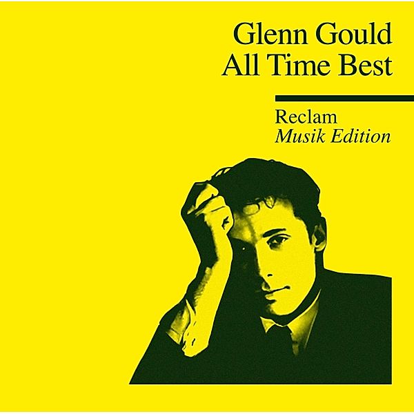 All Time Best-Reclam Musik Edition 25, Glenn Gould