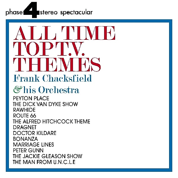 All Time Top T.V.Themes, Frank Chacksfield & His Orchestra