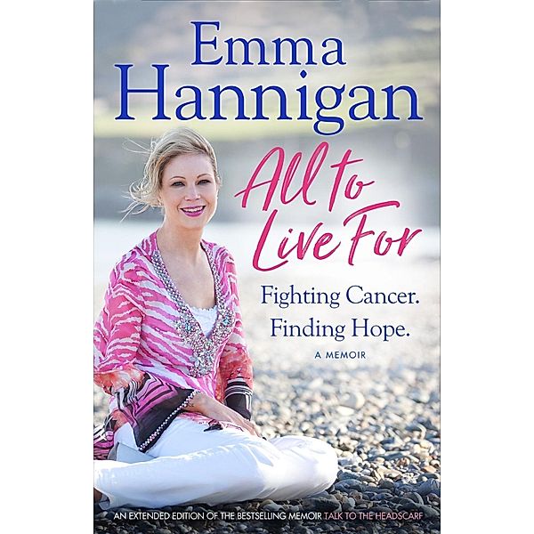 All To Live For, Emma Hannigan