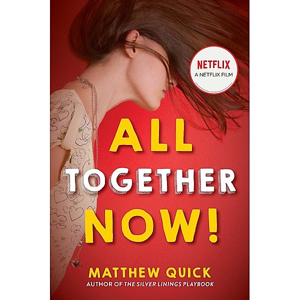 All Together Now!, Matthew Quick