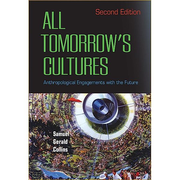 All Tomorrow's Cultures, Samuel Gerald Collins