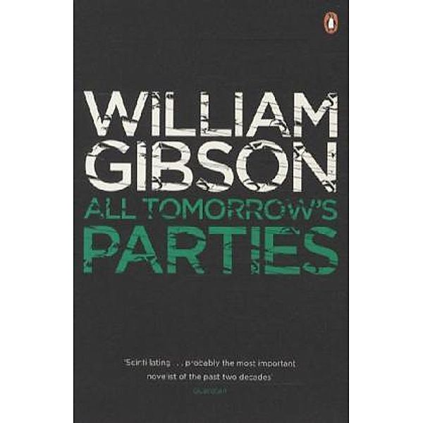 All Tomorrow's Parties, William Gibson