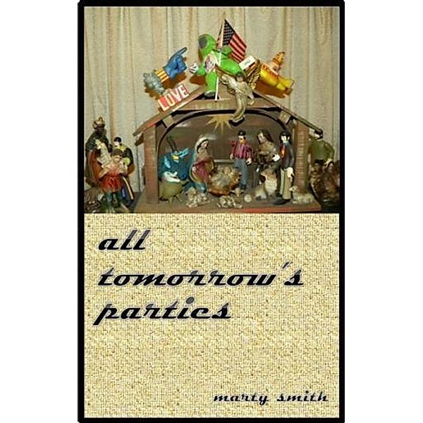 All Tomorrow's Parties, Marty Smith