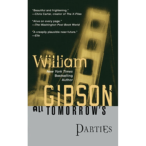All Tomorrow's Parties, William Gibson
