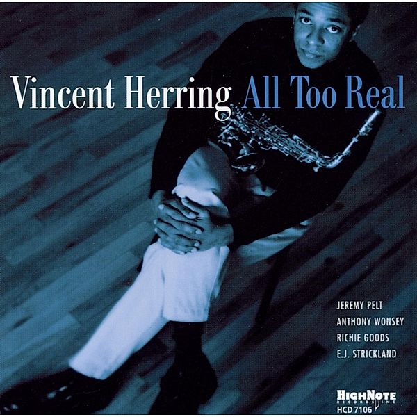 All Too Real, Vincent Herring