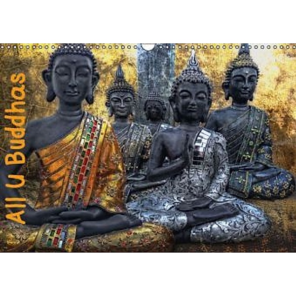 All U Buddhas (Wandkalender 2015 DIN A3 quer), Joachim G. Pinkawa