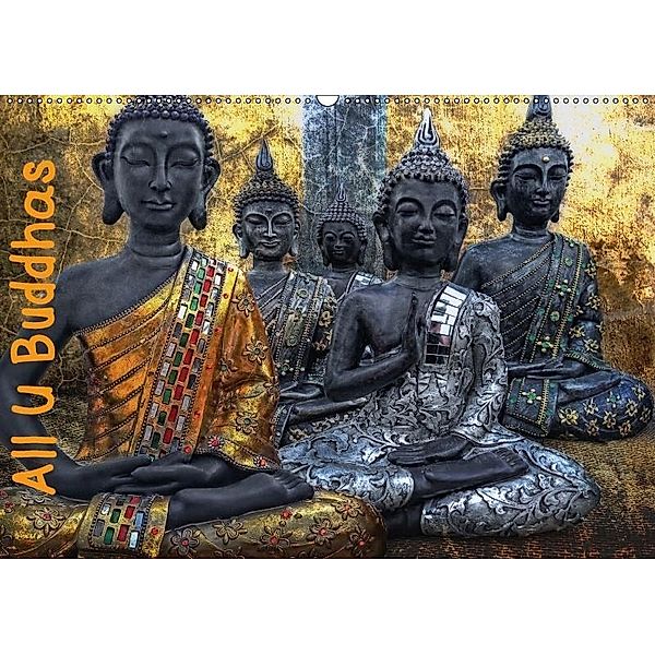 All U Buddhas (Wandkalender 2017 DIN A2 quer), Joachim G. Pinkawa