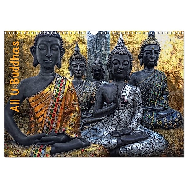 All U Buddhas (Wandkalender 2024 DIN A3 quer), CALVENDO Monatskalender, Joachim G. Pinkawa