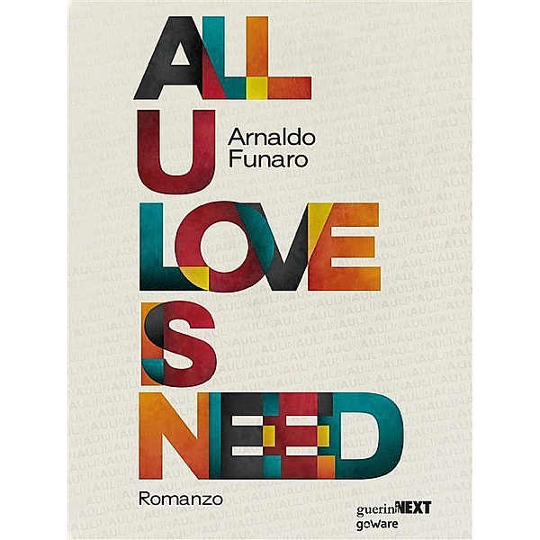 All U Love Is Need, Arnaldo Funaro