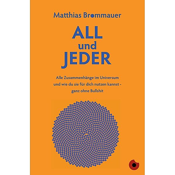 ALL und JEDER / Edition Blickpunkt, Matthias Brommauer