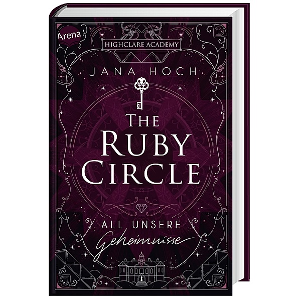 All unsere Geheimnisse / The Ruby Circle Bd.1, Jana Hoch