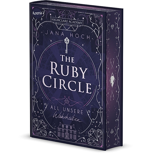 All unsere Wahrheiten / The Ruby Circle Bd.3, Jana Hoch