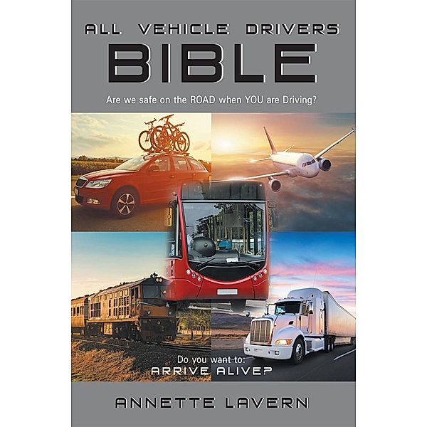 All Vehicle Drivers BIBLE, Annette Lavern