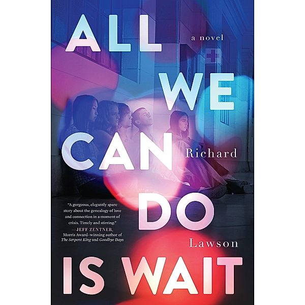 All We Can Do Is Wait, Richard Lawson