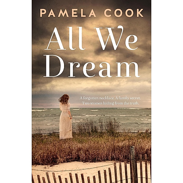 All We Dream, Pamela Cook