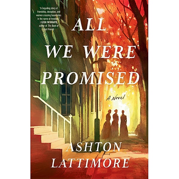 All We Were Promised, Ashton Lattimore