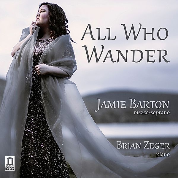 All Who Wander, Jamie Barton, Brian Zeger