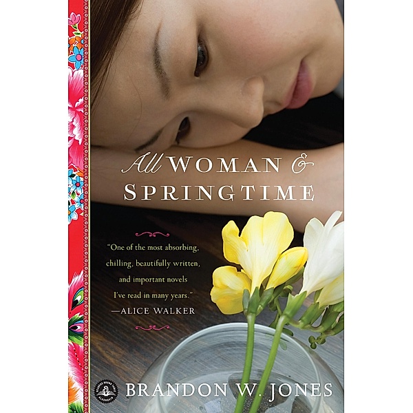 All Woman and Springtime, Brandon W. Jones