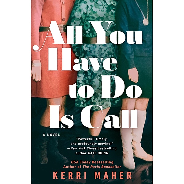 All You Have to Do Is Call, Kerri Maher