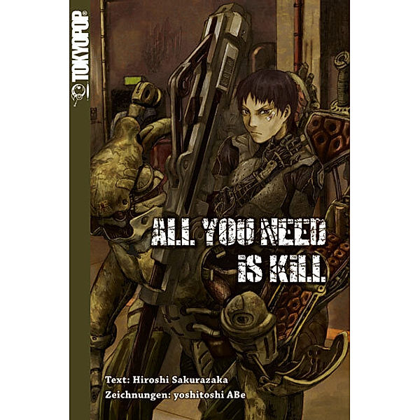 All You Need Is Kill / All You Need Is Kill (Novel), Hiroshi Sakurazaka, Yoshitoshi Abe