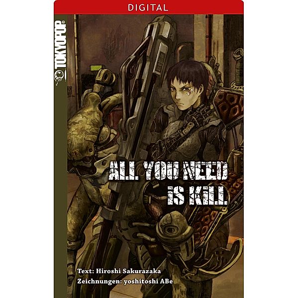 All You Need Is Kill Novel / All You Need Is Kill, Hiroshi Sakurazaka, Yoshitoshi Abe