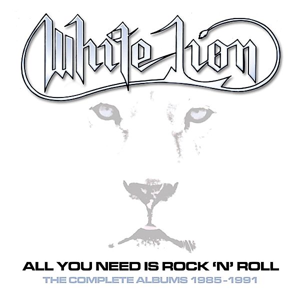 All You Need Is Rock'N Roll, White Lion