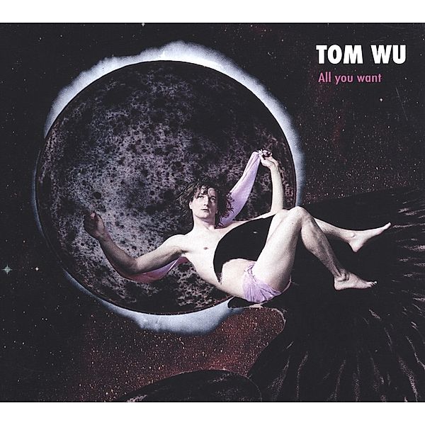 All You Want (Vinyl), Tom Wu