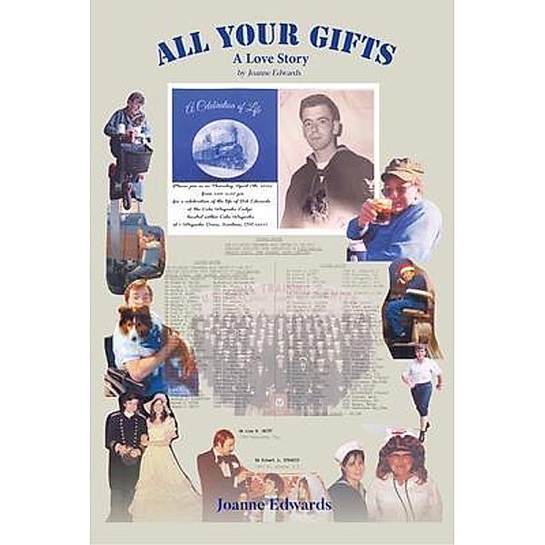 All Your Gifts, Joanne Edwards