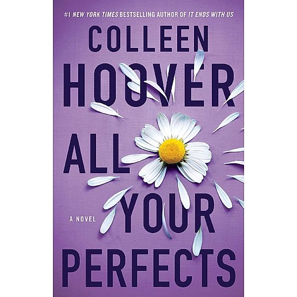 All Your Perfects, Colleen Hoover