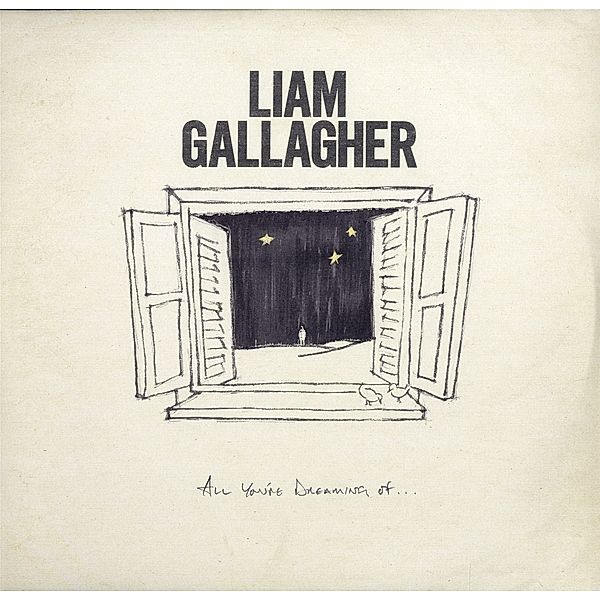 All You'Re Dreaming Of, Liam Gallagher