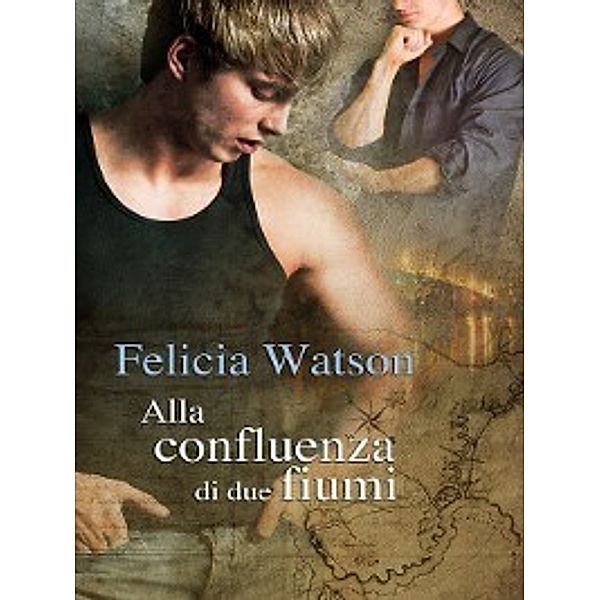 Alla confluenza di due fiumi, Felicia Watson