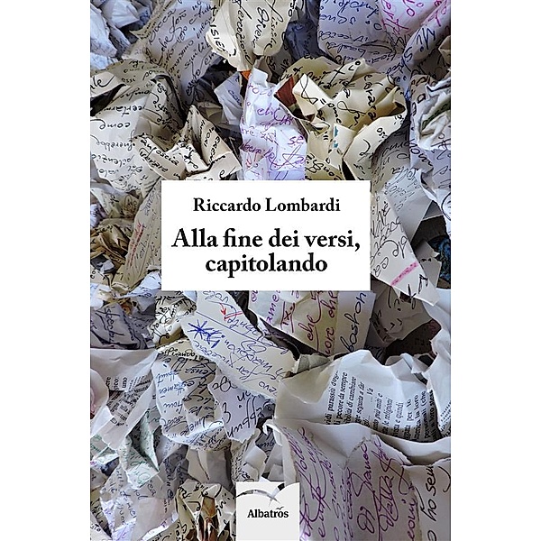 Alla fine dei versi, capitolando, Riccardo Lombardi