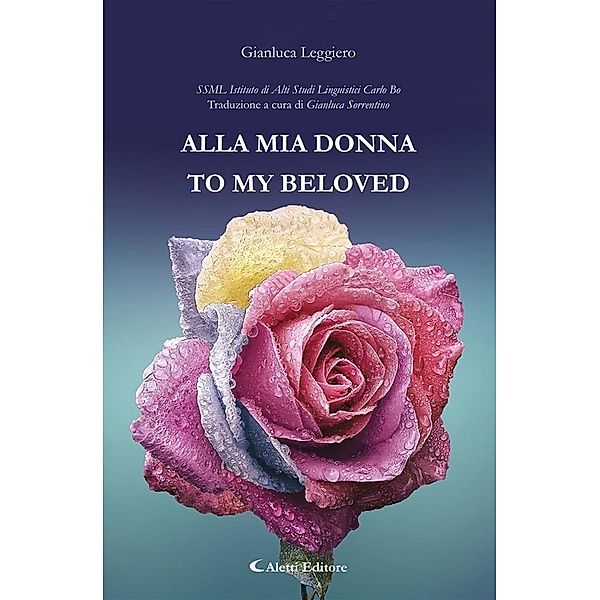 Alla mia donna (To my beloved), Gianluca Leggiero