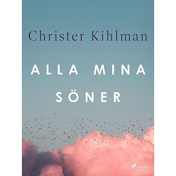 Alla mina söner, Christer Kihlman