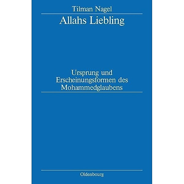 Allahs Liebling / Jahrbuch des Dokumentationsarchivs des österreichischen Widerstandes, Tilman Nagel