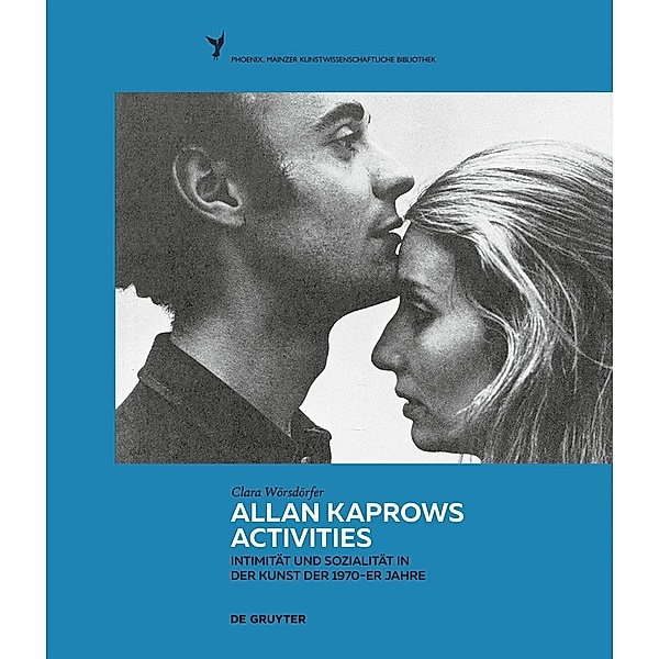 Allan Kaprows Activities / Phoenix Bd.9, Clara Wörsdörfer