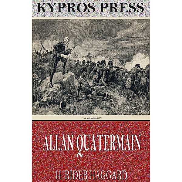 Allan Quatermain, H. Rider Haggard