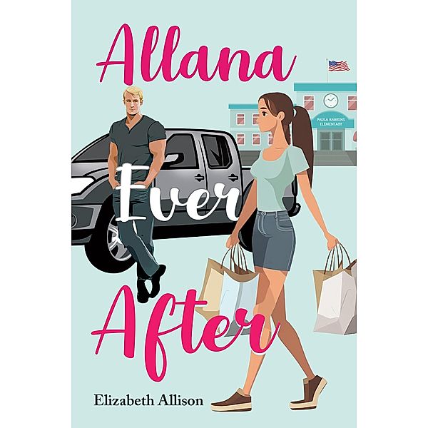 Allana Ever After, Elizabeth Allison