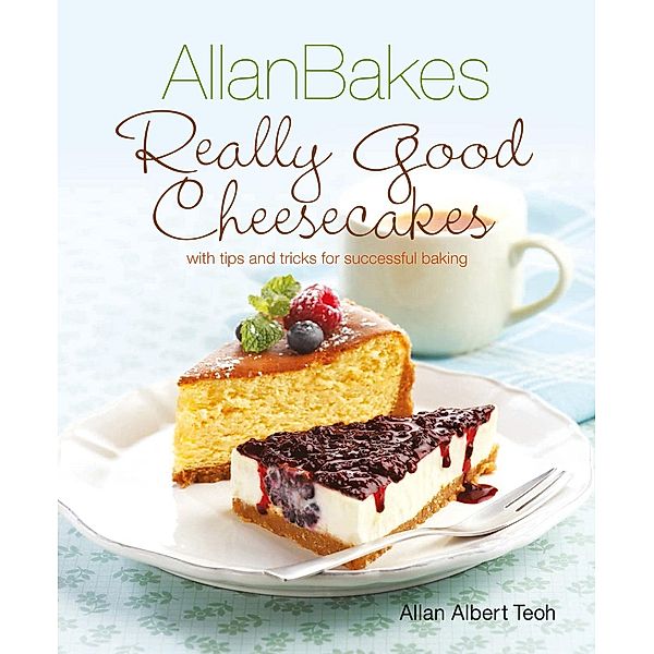 AllanBakes Really Good Cheesecakes, Allan Teoh