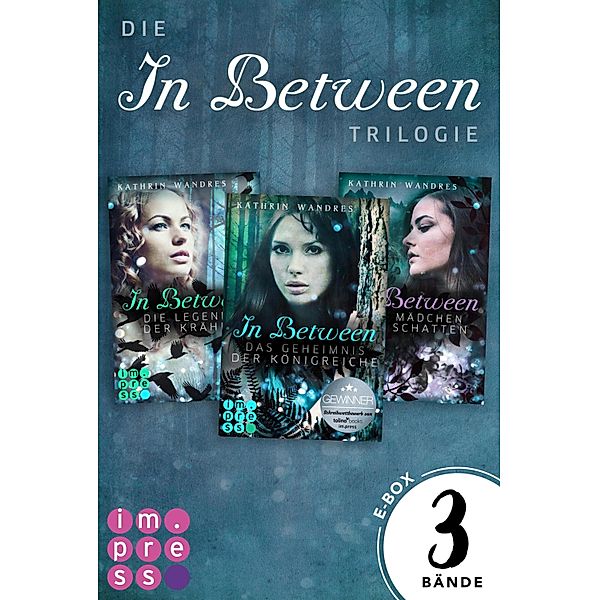 Alle Bände der »In Between«-Trilogie in einer E-Box! / In Between, Kathrin Wandres