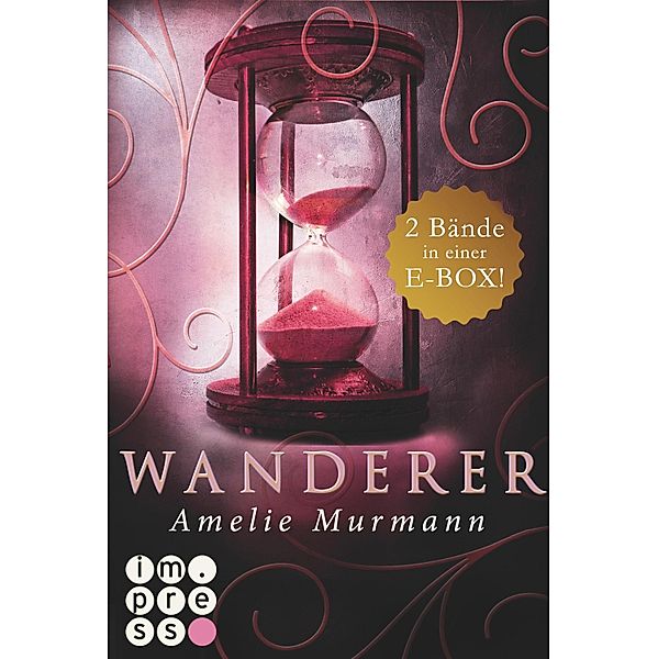 Alle Bände in einer E-Box! / Wanderer, Amelie Murmann