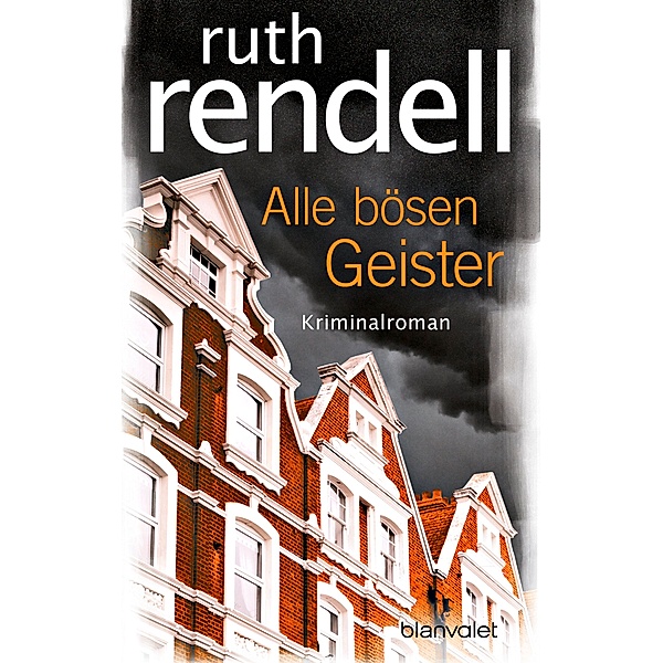 Alle bösen Geister, Ruth Rendell
