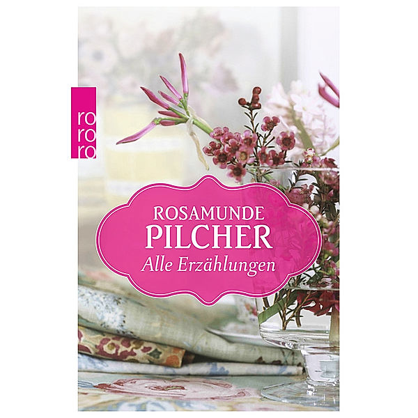 Alle Erzählungen, Rosamunde Pilcher