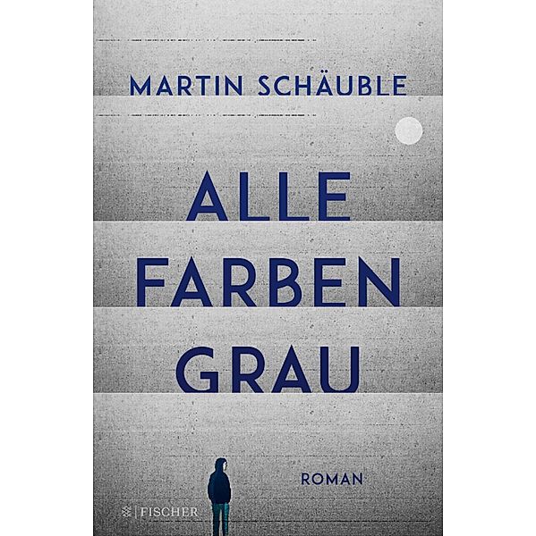 Alle Farben grau, Martin Schäuble