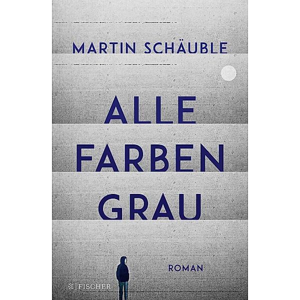 Alle Farben grau, Martin Schäuble