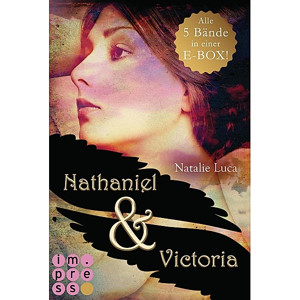 Alle fünf Bände in einer E-Box / Nathaniel und Victoria, Natalie Luca