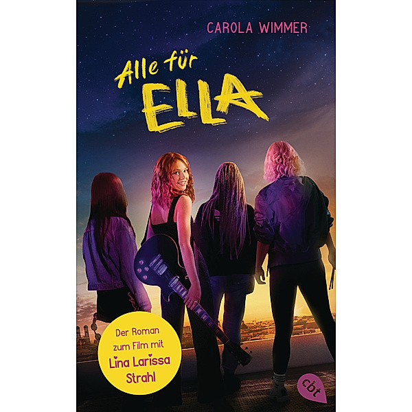 Alle für Ella - Buch zum Film, Carola Wimmer