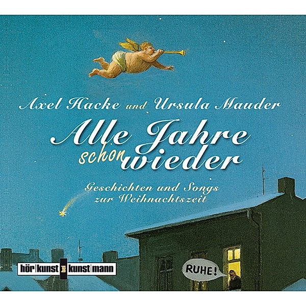 Alle Jahre schon wieder Cd, 1 Audio-CD, Axel Hacke, Ursula Mauder